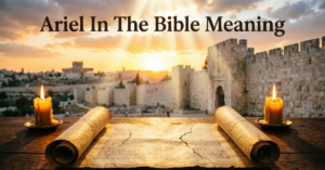 Ariel In The Bible Meaning